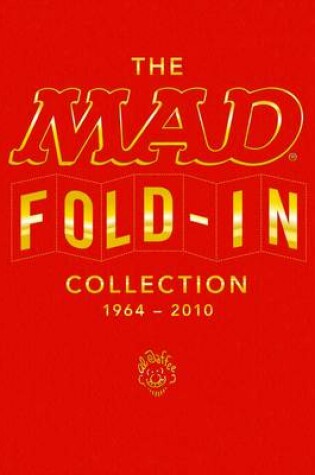 Cover of The Mad Fold-in Collection 1964-2010 (4-Volume Slipcase)