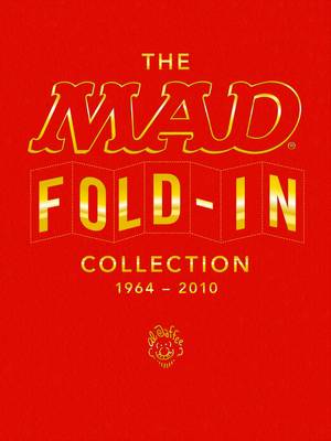 Book cover for The Mad Fold-in Collection 1964-2010 (4-Volume Slipcase)