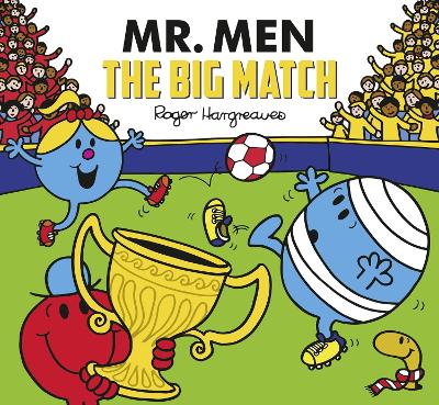 Cover of Mr. Men: The Big Match