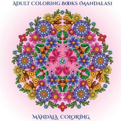 Cover of Adult Coloring Books (Mandalas)