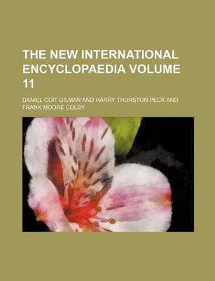 Book cover for The New International Encyclopaedia Volume 11