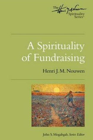 Cover of A Spirituality of Fundraising