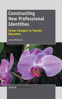 Book cover for Constructing New Professional Identities