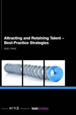 Cover of Attracting and Retaining Talent: Best-Practice Strategies