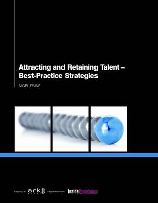Book cover for Attracting and Retaining Talent: Best-Practice Strategies