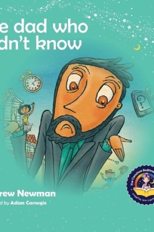 Cover of The Dad Who Didn't Know