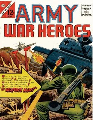 Book cover for Army War Heroes Volume 13