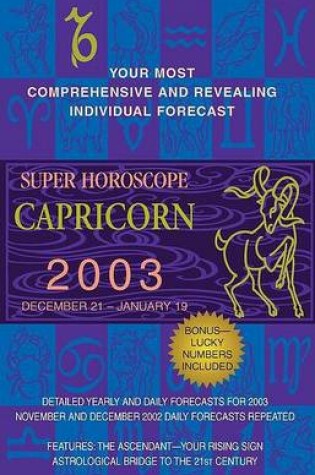 Cover of Super Horoscopes 2003: Capricorn