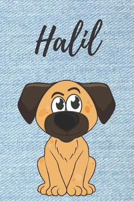 Book cover for personalisiertes Notizbuch Hunde / Malbuch / Kritzelbuch / Tagebuch / Journal / DIN A5 / Geschenk Halil