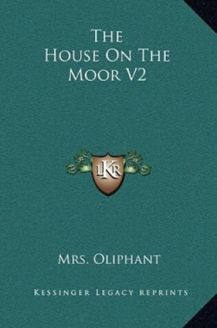 Cover of The House on the Moor V2