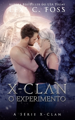 Book cover for X-Clan O Experimento