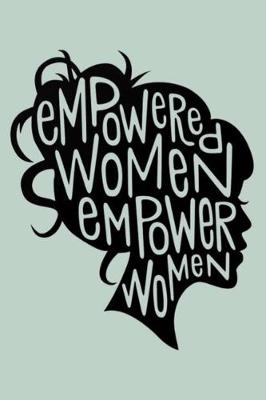 Book cover for empowered women empower women