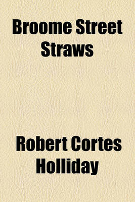 Book cover for Broome Street Straws