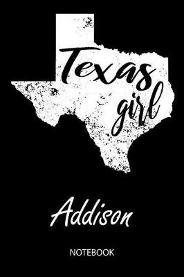 Book cover for Texas Girl - Addison - Notebook