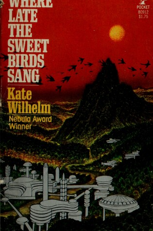 Cover of Where Late the Sweet Birds Sang