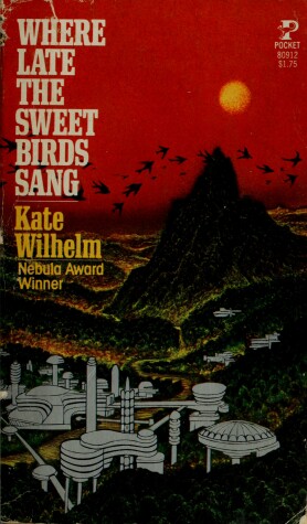 Cover of Where Late the Sweet Birds Sang