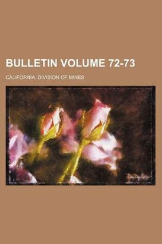 Cover of Bulletin Volume 72-73