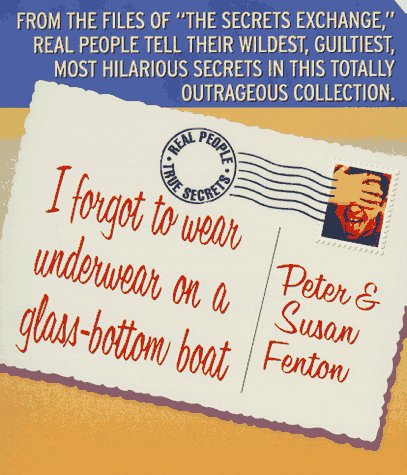 Book cover for I Forgot to Wear Underwear on a Glass-Bottom Boat