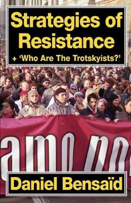 Book cover for Strategies of Resistance & 'Who Are the Trotskyists?'