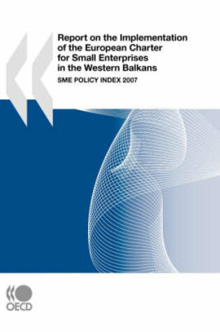 Cover of Report on the Implementation of the European Charter for Small Enterprises in the Western Balkans