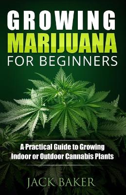 Book cover for Growing Marijuana for Beginners