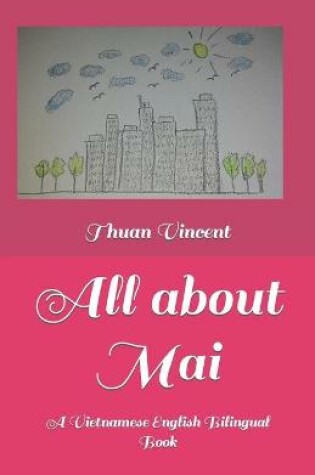 Cover of All about Mai