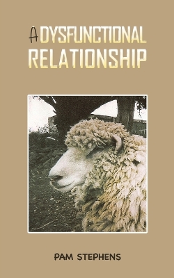 Cover of A Dysfunctional Relationship