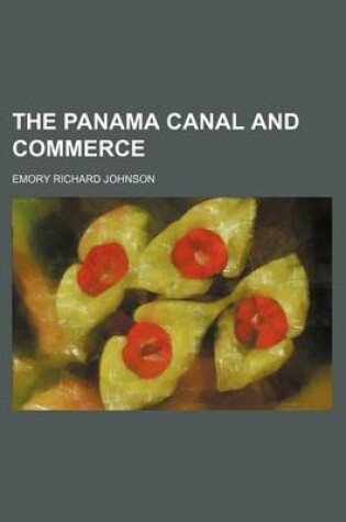 Cover of The Panama Canal and Commerce