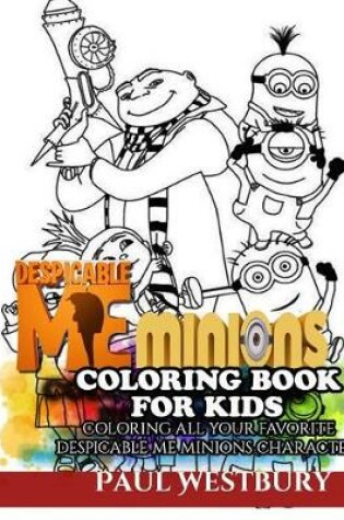 Cover of Despicable Me Minions Coloring Book for Kids