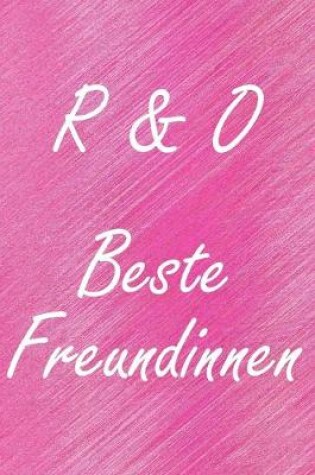 Cover of R & O. Beste Freundinnen
