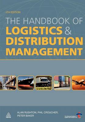 Book cover for The Handbook of Logistics and Distribution Management
