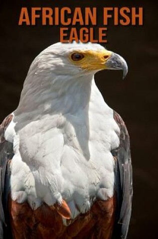 Cover of African Fish Eagle