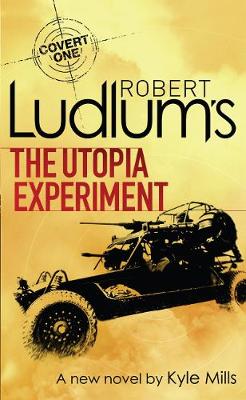 Book cover for Robert Ludlum's The Utopia Experiment