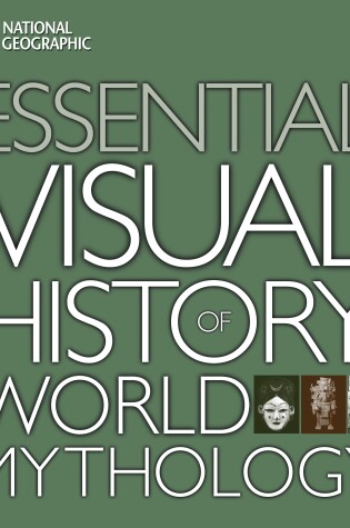 Cover of National Geographic Essential Visual History of World Mythology