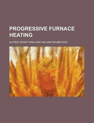 Book cover for Progressive Furnace Heating