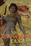 Book cover for The Dragon Tax