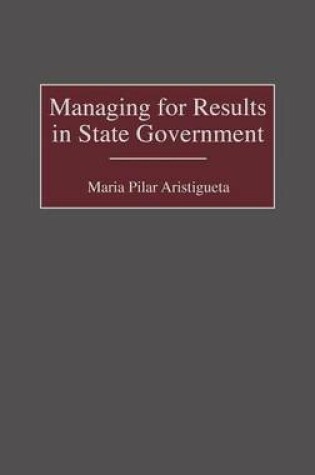 Cover of Managing for Results in State Government