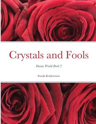 Book cover for Crystals and Fools