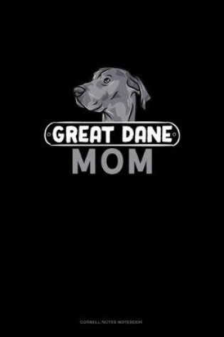 Cover of Great Dane Mom