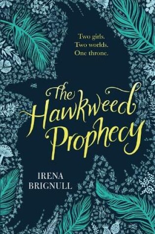 Cover of The Hawkweed Prophecy