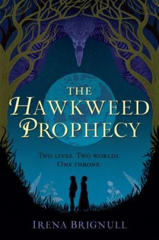 Cover of The Hawkweed Prophecy