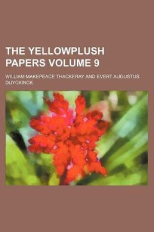 Cover of The Yellowplush Papers Volume 9