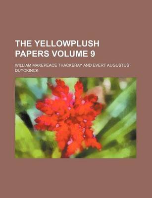 Book cover for The Yellowplush Papers Volume 9