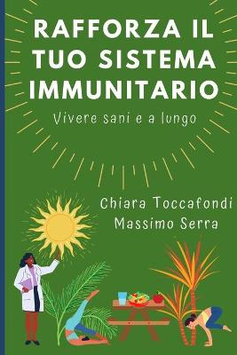 Book cover for Rafforza il tuo sistema immunitario