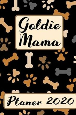 Cover of GOLDIE MAMA Planer 2020