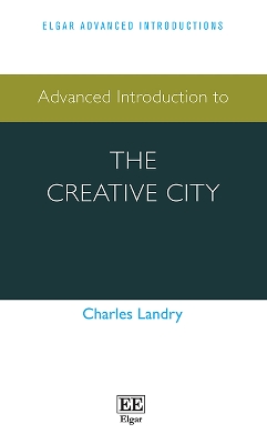 Cover of Advanced Introduction to the Creative City