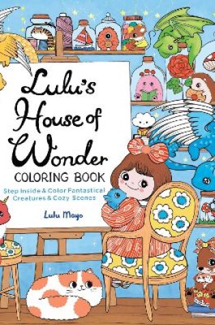 Cover of Lulu's House of Wonder Coloring Book