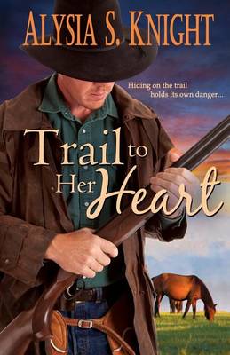 Book cover for Trail to Her Heart