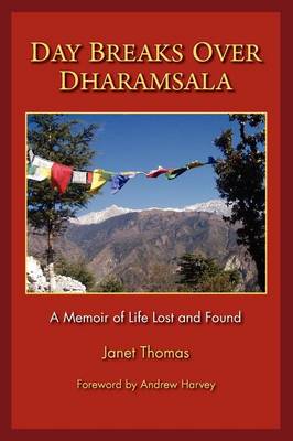 Book cover for Day Breaks Over Dharamsala