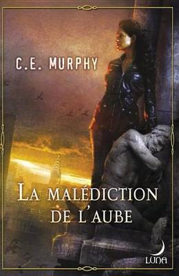 Book cover for La Malediction de L'Aube